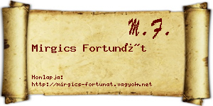 Mirgics Fortunát névjegykártya